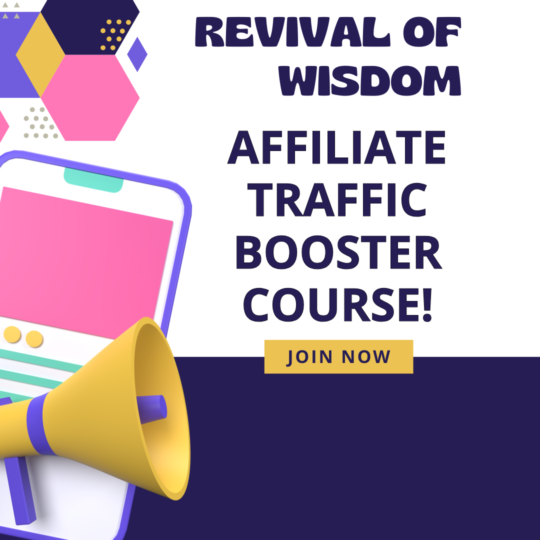 Revival of Wisdom Affiliate Traffic Booster Course